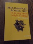 Heirman, Mark - Beschavingen botsen niet. In de tang tussen religie & cultuur