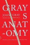 Gray, John - Gray's Anatomy