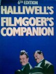 Halliwell, Leslie - Halliwell's Filmgoer's Companion 6th edition