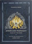 Laird Hunt - American Midnight