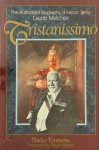 Shirlee Emmons - Tristanissimo The Authorized Biography of Heroic Tenor Lauritz Melchior