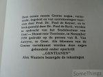 de Ryck, Paul en Wauters, Alex [ill.] - Gentianen: een resem oude Gentse sagen. (verzameld ingeleid en van aantekeningen voorzien door Prof. Dr. Paul De Keyser)