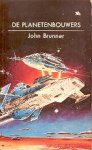 Brunner, John - De Planetenbouwers