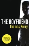 Perry, Thomas - Boyfriend