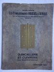 N.n.. - Société Anonyme Les Etablissements Roussel & Servais. Quincaillerie et Cuivrerie pour meuble et bâtiment. Catalogue 1937.