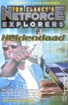 Clancy, Tom & Pieczenik, Steve - Tom Clancy's Netforce Explorers 08: Heldendaad