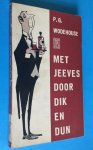Wodehouse, P.G. - Met Jeeves door Dik en Dun (Jeeves and the Feudal Spirit)