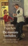 Anton Tsjechov - De Mooiste Verhalen