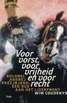 Wim Coudenys - Voor Vorst, Voor Vrijheid En Voor Recht