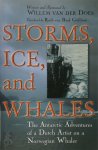 Willem van der Does 233548, Ruth van Baak Griffioen 247588 - Storms, Ice, and Whales