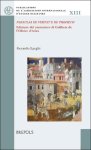 Gerardo Larghi - Paraulas de vertat e de profiech. Edizione del canzoniere di Guilhem de l'Olivier d'Arles