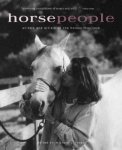  - Horse People Writers and Artists on the Horses They Love