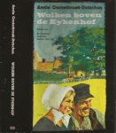 Oosterbroek-Dutschun, A.  Omslagontwerp van Piet Donkerslaat - Wolken boven de Eykenhof   Trilogie, bevat de boeken: De Eykenhof  en Hendrikje  &  Omzien doet pijn.