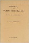 H. Hoogewerff - Voeding en voedingsgewassen Wenken voor kindervoeding. Gebruik van kruiden