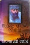 Rajneesh, Bhagwan Shree - THE GRASS GROWS BY ITSELF. Bhagwan Shree Rajneesh talks on Zen.