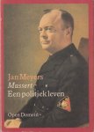 Meyers, Jan - Mussert. Een politiek leven