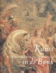 Balis, A. / Coessens, P. / Romagnoli, P. - Kunst in de bank. Een keuze van Rubens tot Magritte.