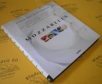 Gestel, Jan, van (hoofdred.). - Mozzarella. Inventieve recepten van vooraanstaande chef-koks met buffelmozzarella.