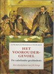 Blokker, B. - Het vooroudergevoel / de vaderlandse geschiedenis