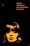 Cheyney, Peter - De duistere straat