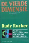 Rucker, Rudy - De vierde dimensie; naar een meetkunde van een hogere werkelijkheid