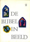 Onbekend - De bijbel in beeld. Deel 2 : Genesis 24-50