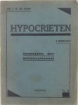 Jan J M de Paepe A Volleman - Hypocrieten: tooneelspel met muziekaanpassing