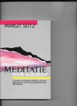 Seitz - Meditatie voor iedereen / druk 1