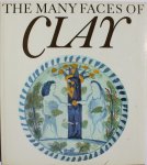 Weinhold, R. - The Many Faces of Clay