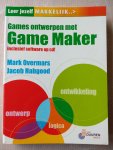 Overmars, M., Habgood, J. - Leer jezelf MAKKELIJK... Games ontwerpen met Game Maker