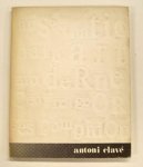 CLAVÉ, ANTONI - ALAIN MOUSSEIGNE. - ENTRETIEN AVEC ANTONI CLAVE. Catalogue de l`exposition Ateliers Aujourd`hui 6 - Antoni Clavé au Centre Georges Pompidou - Musée National d`Art Moderne, Paris, 24 février - 27 mars 1978