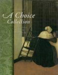 Buvelot, Quentin & Hans Buijs & Ella Reitsma: - A choice Collection. Seventeenth-Century Dutch Paintings from the Frits Lugt Collection