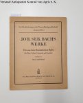 Seiffert, Max: - Johann Sebastians Werke: Trio aus dem Musikalischen Opfer für Flöte, Violine, Violoncell und Cembalo: