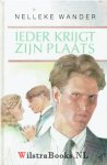 Wander, Nelleke - Ieder krijgt zijn plaats