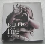 Geus de  Simone - Birth of life