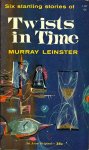Leinster, M. - Twists in Time