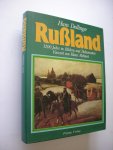 Dollinger, Hans / Mehnert, Klaus, Vorwort - Russland. 1200 Jahre in Bildern und Dokumenten. Dollinger, Hans / Mehnert, Klaus, Vorwort - Russland. 1200 Jahre in Bildern und Dokumenten.