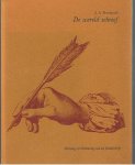 J.A. Dortmond - De wereld schreef