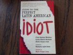Mendoza, Plinio Apuleyo - Guide to the perfect Latin American idiot