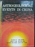 Zu Dao-Yi , Yan Zheng, Sun Yi-Yin e,a, - Astrogeological Events in China.