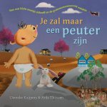 Arda Thĳssen, Dieneke Kuijpers - Je zal maar een peuter zijn