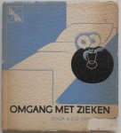 Seters A J C - Met een boekske in een hoekske Libellen serie nr 310 Omgang met zieken Een handreiking bij verzorging en bezoek