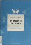 Jacques Gauthier - En présence des anges