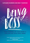 Kathleen Shannon - Being Boss