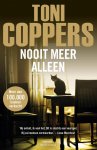 Toni Coppers 58225 - Nooit meer alleen een Liese Meerhout-thriller
