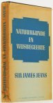 JEANS, J. - Natuurkunde en wijsbegeerte. Vertaling van R.P. van de Kasteele.
