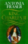 Fraser, Antonia - KING CHARLES II