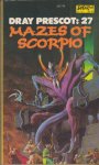 Akers, Alan B. - Dray Prescot 27: Mazes of Scorpio