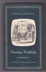 DICKENS, CHARLES (1812 - 1870) - Nicolaas Nickleby