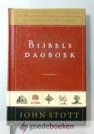 Stott, John - Bijbels dagboek --- Dagelijkse overdenkingen van Genesis tot Openbaring